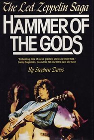 Hammer of the Gods: The Led Zeppelin Saga