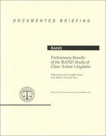 Preliminary Results of the RAND Study of Class Action Litigation (Documented Briefing)