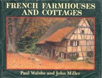 French Farmhouses  Cottages