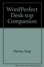 WordPerfect Desk-top Companion