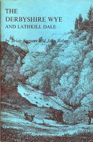 Derbyshire Wye and Lathkill Dale