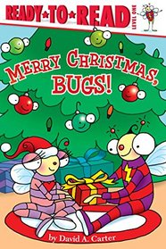 Merry Christmas, Bugs! (Ready-to-Reads)