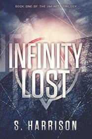 Infinity Lost (Infinity, Bk 1)