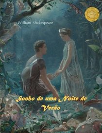 Sonho de uma Noite de Vero (Portuguese Edition)