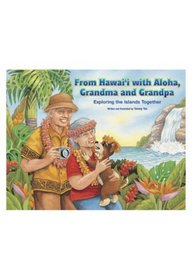 From Hawaii With Aloha, Grandma and Grandpa