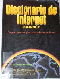Diccionario de Internet Bilingue (Spanish Edition)