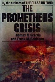 The Prometheus Crisis