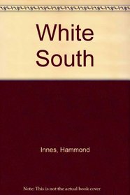 WHITE SOUTH