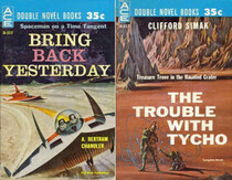 Bring Back Yesterday / The Trouble With Tycho (Classic Ace Double, D-517)