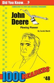 John Deere: Plowing Pioneer