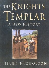 The Knights Templar : A New History