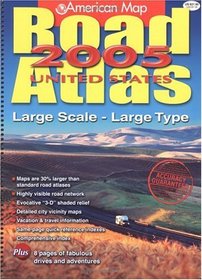 American Map Road Atlas 2005 United States: Large Scale Large Type (American Map Road Atlas)