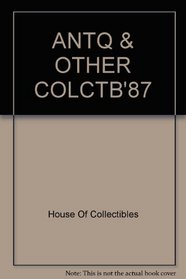 Antq & Other Colctb'87