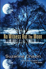 No Witness but the Moon (A Jimmy Vega Mystery)