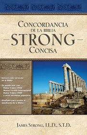 Nueva Concordancia de la Biblia Strong Concisa (Spanish Edition)