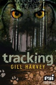 Tracking (Fiction With Stacks of Facts)