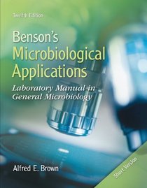 Benson's Microbiological Applications: Short Version