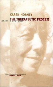The Therapeutic Process : Essays and Lectures