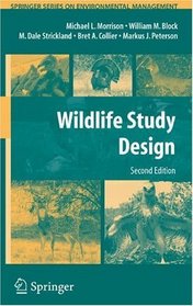 Wildlife Study Design (Springer Series on Environmental Management)