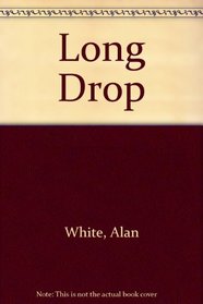 The long drop.