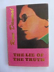 The Lie of the Truth and Other Parables from the Way of Liberation (Hanuman Books)