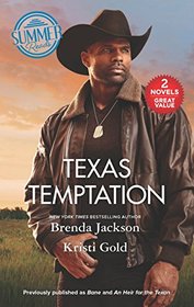 Texas Temptation : Bane / An Heir for the Texan