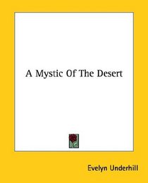 A Mystic of the Desert
