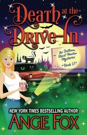 Death at the Drive-In (Southern Ghost Hunter Mysteries)