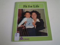 Fit for Life (Ginn science: Year 4)