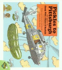 Pickles To Pittsburg: The Sequel To Cloudy With A Chance Of Meatballs (Cloudy and Pickles (Paperback))