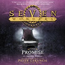 The Promise  (Seven Wonders Journals , Book 4)