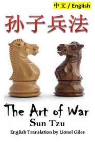 The Art of War: Bilingual Edition, English and Chinese