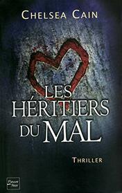 Les Hritiers du mal (French Edition)