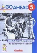 Go Ahead, Neue Ausgabe (sechsstufig), Schulaufgabentrainer mit Lsungen zu Bd. 5.