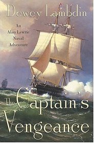 The Captain's Vengeance (Alan Lewrie Naval Adventures (Hardcover))