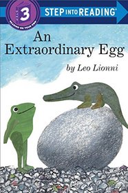 An Extraordinary Egg (Step into Reading)