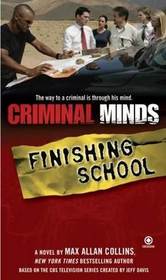 Finishing School (Criminal Minds, Bk 3)