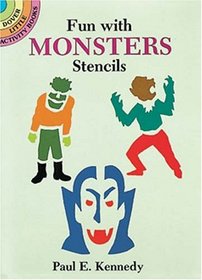 Fun with Monsters Stencils (Dover Little Activity Books)