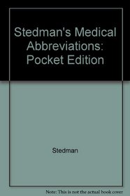 Stedman's Medical Abbreviations Pocket Edition