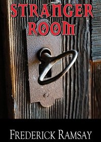 Stranger Room (An Ike Schwartz Mystery)(Library Edition)