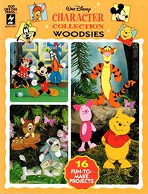 Walt Disney Character Collection Woodsies: 16 Fun-to-Make Projects