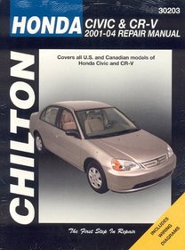 Honda Civic and CRV, 2001-2004 (Chilton's Total Car Care Repair Manual)