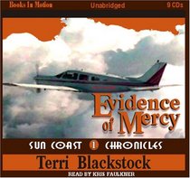 Evidence of Mercy (Suncoast Chronicles Series #1)