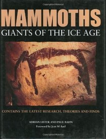 Mammoths: Giants of the Ice Age