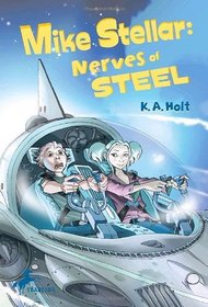 Mike Stellar: Nerves of Steel