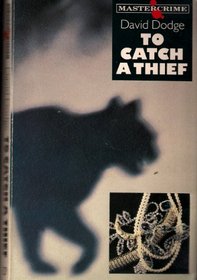 TO CATCH A THIEF (EVERYMAN PAPERBACKS)