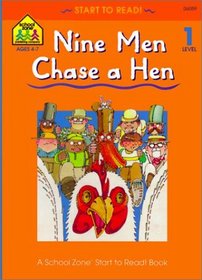 Nine Men Chase a Hen (Start to Read Series)