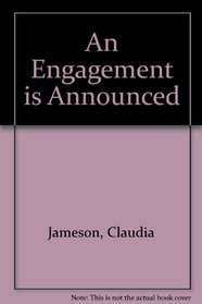 An Engagement Is Announced/Large Print
