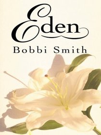 Eden (Thorndike Press Large Print Romance Series)