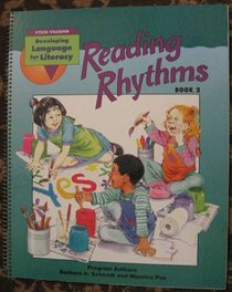 Reading Rhythms (Developing Language for Literacy, Book 2)